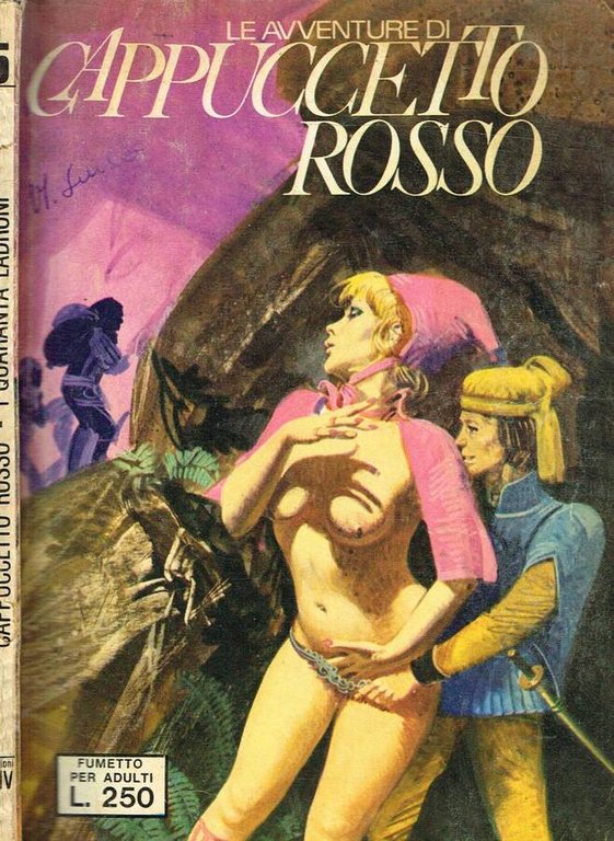 LE AVVENTURE DI CAPPUCCETTO ROSSO. FUMETTO PER ADULTI N.5