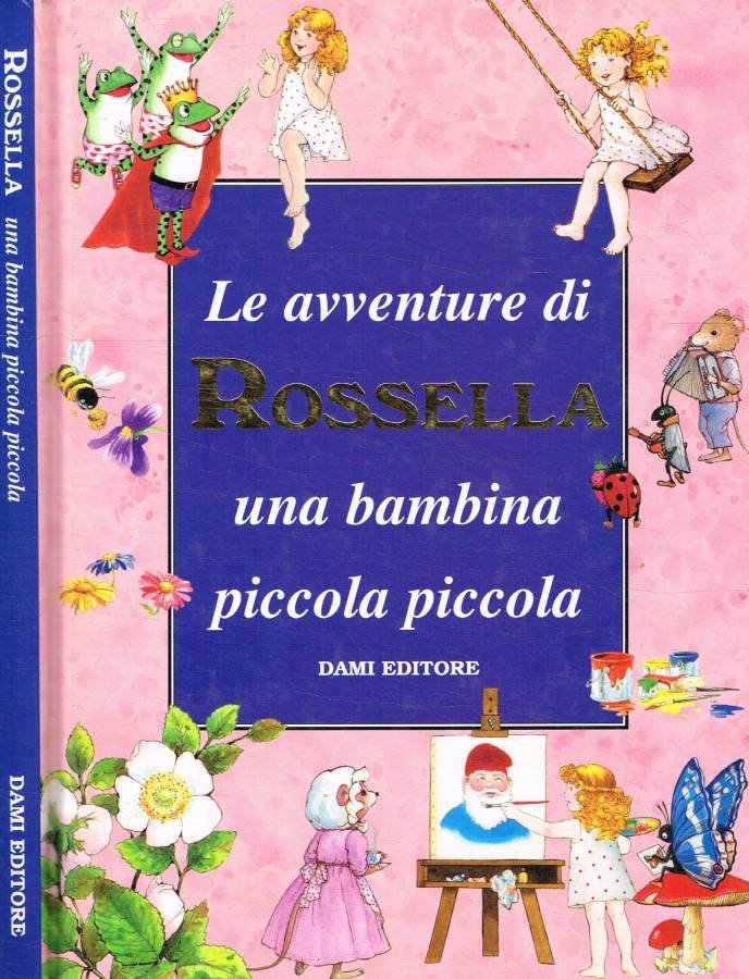 Le avventure di Rossella una bambina piccola piccola
