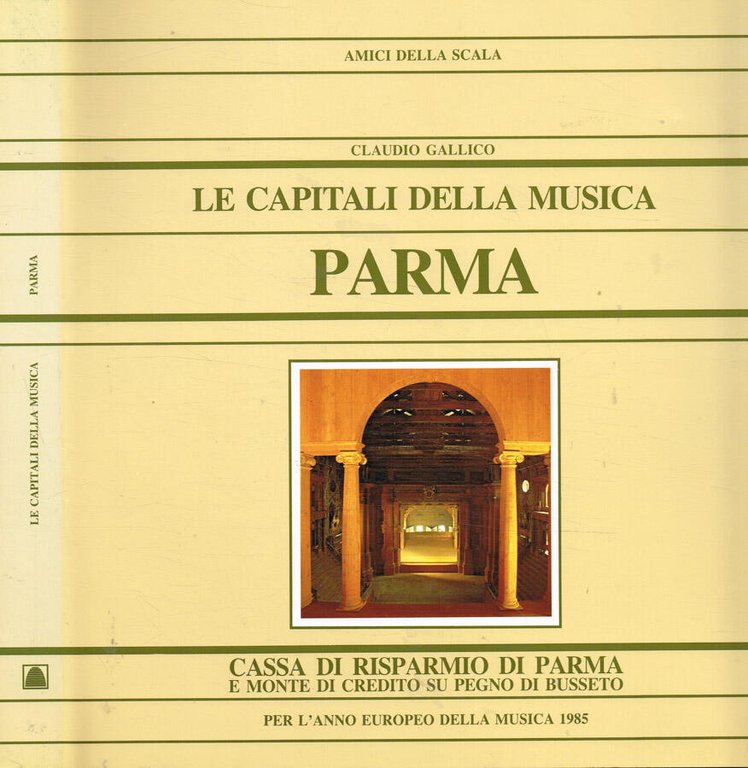 Le capitali della musica. Parma