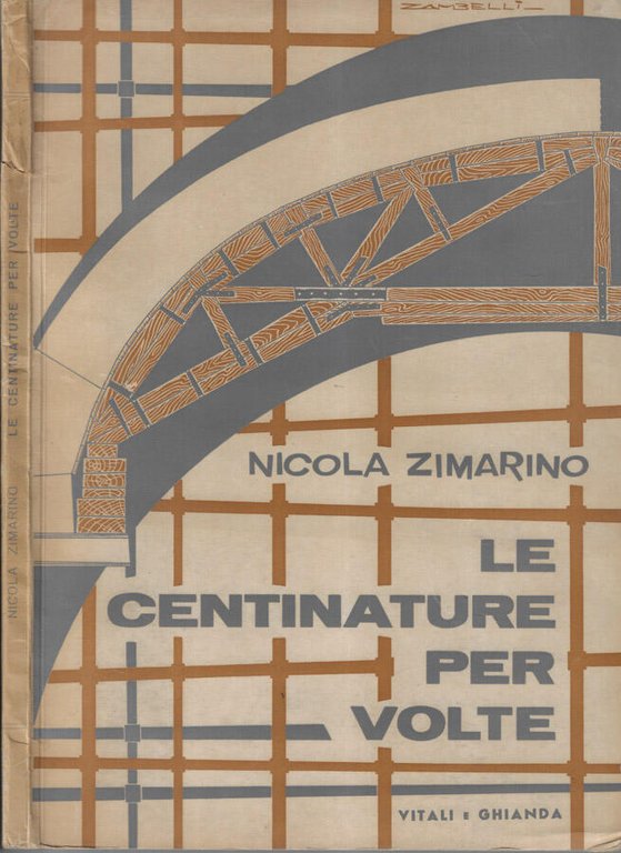 Le centinature per volte