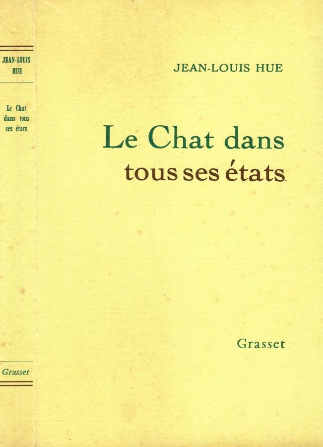 Le chat dans tous ses états