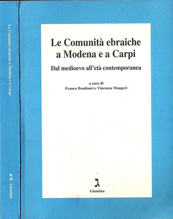 Le Comunità ebraiche a Modena e a Carpi