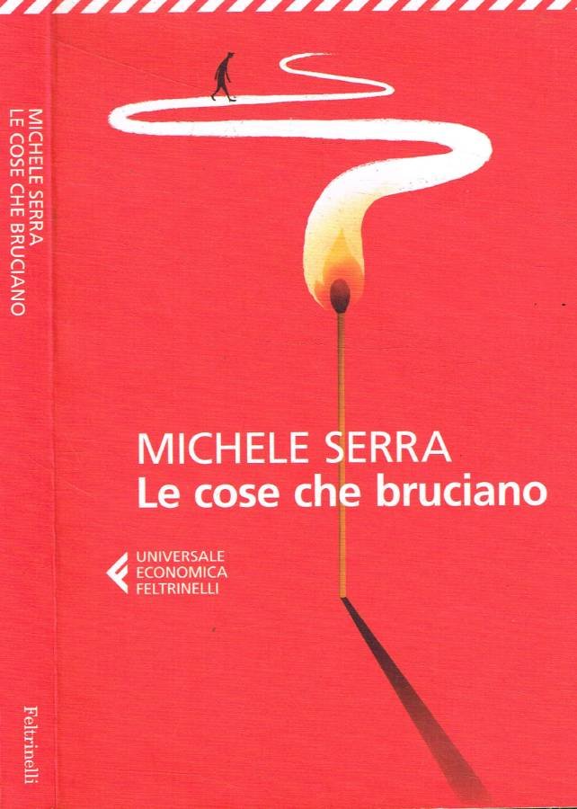 Le cose che bruciano