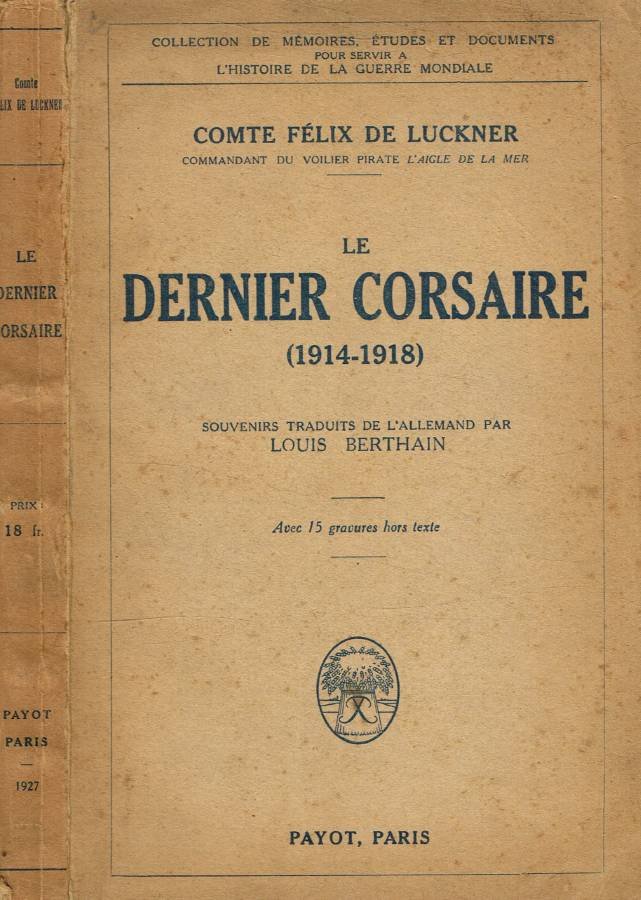 Le dernier corsaire 1914-1918 | Immagine principale