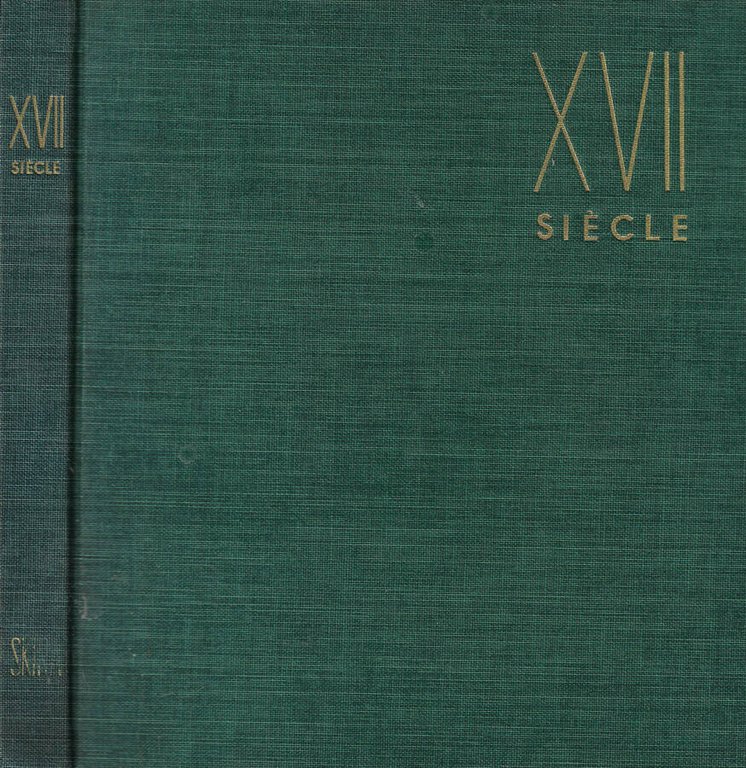 Le dix-septieme siecle. Les tendances nouvelles en Europe de Caravage …