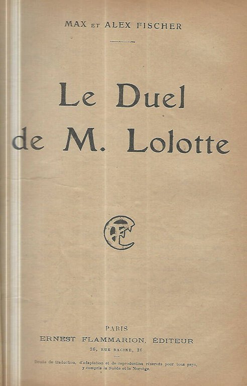 Le Duel de M. Lolotte