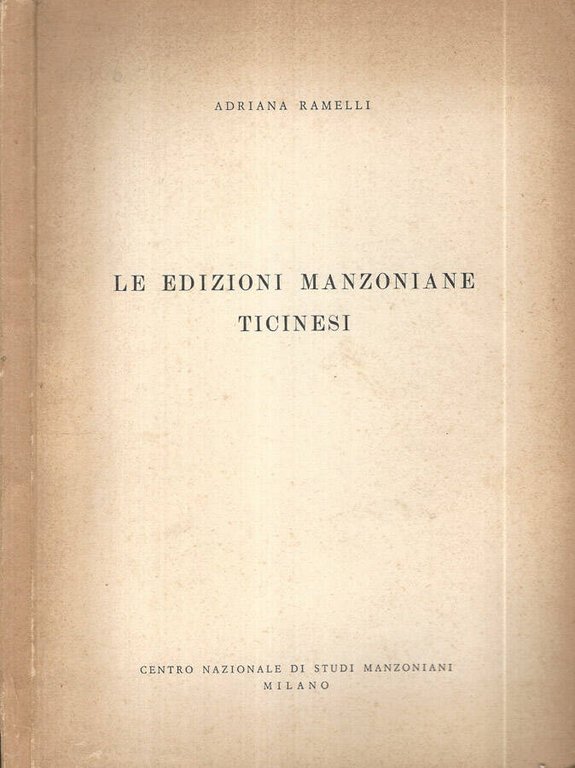 Le edizioni Manzoniane Ticinesi