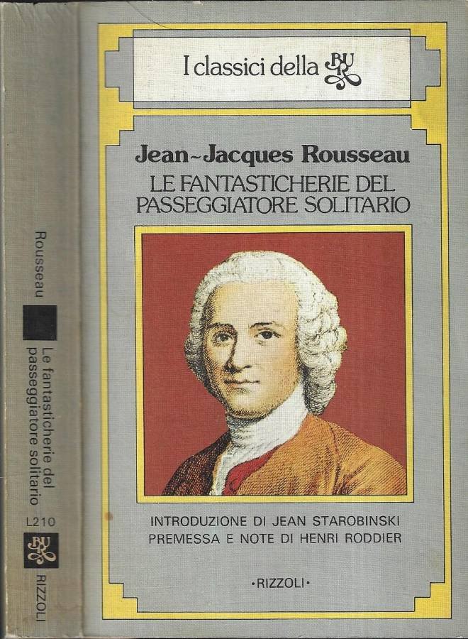 Le fantasticherie del passeggiatore solitario
