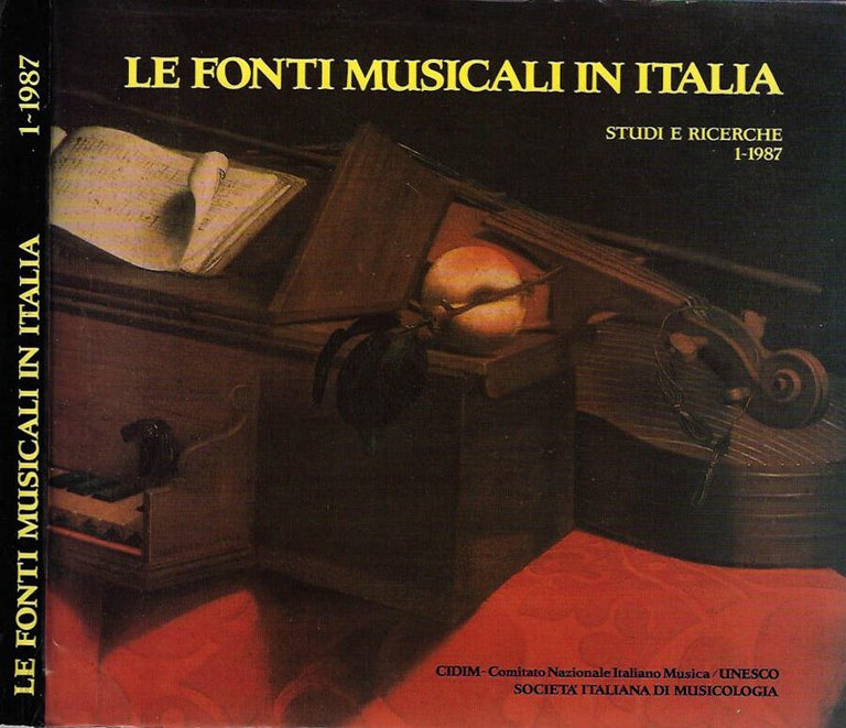 Le fonti musicali in Italia - Studi e ricerche 1 …