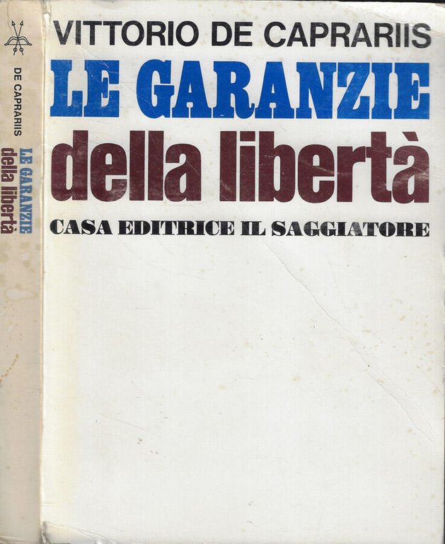Le garanzie della libertà 1955-1963