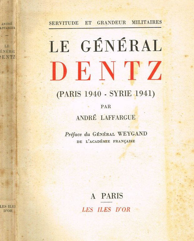 LE GENERAL DENTZ | Immagine Gallery 2