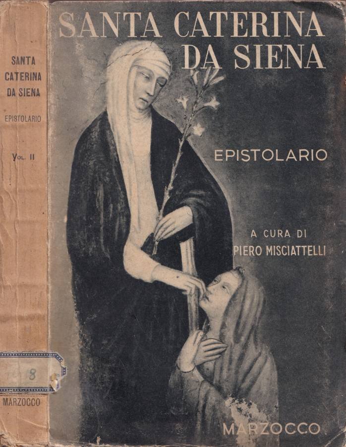 Le lettere di Santa Caterina da Siena, vol. II
