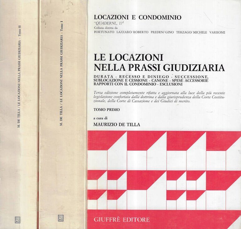 Le locazioni nella prassi giudiziaria Vol. I, II