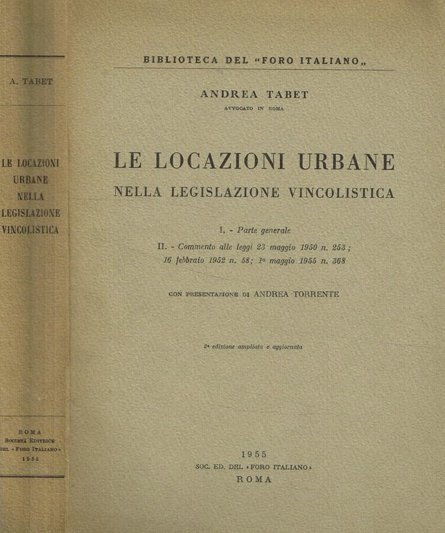 Le locazioni urbane nella legislazione vincolistica