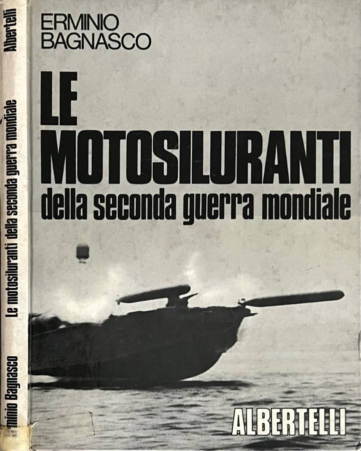 Le motosiluranti della seconda guerra mondiale