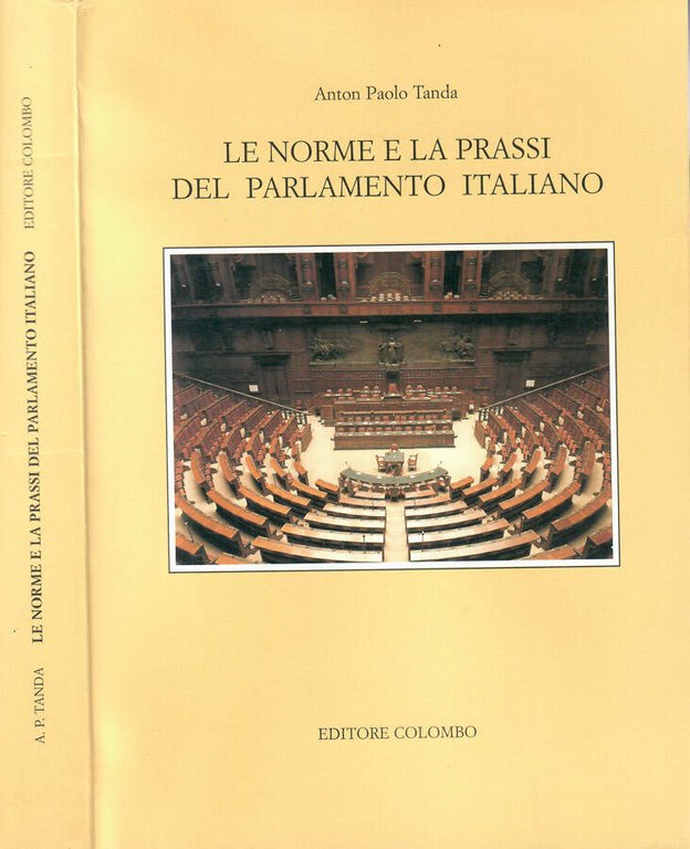 Le norme e la prassi del parlamento italiano