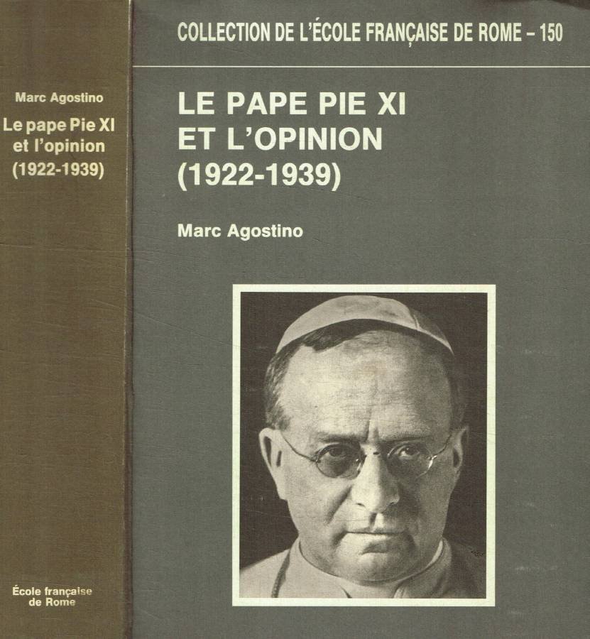 Le Pape Pie XI et l'opinion (1922-1939) | Immagine principale