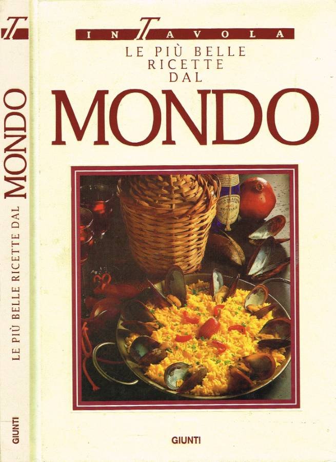 Le più belle ricette dal Mondo