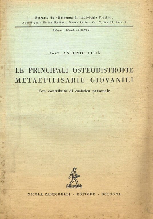 Le principali osteodistrofie metaepifisarie giovanili