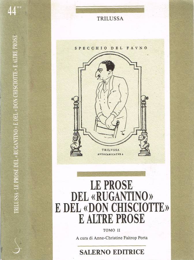 Le prose del "Rugantino" e del "Don Chisciotte"