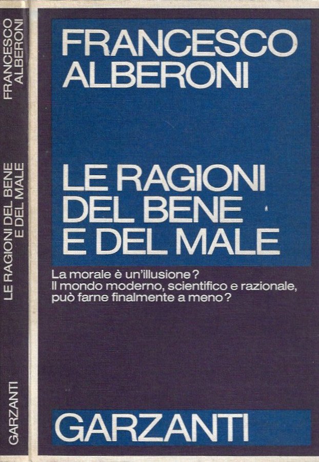 Le ragioni del bene e del male