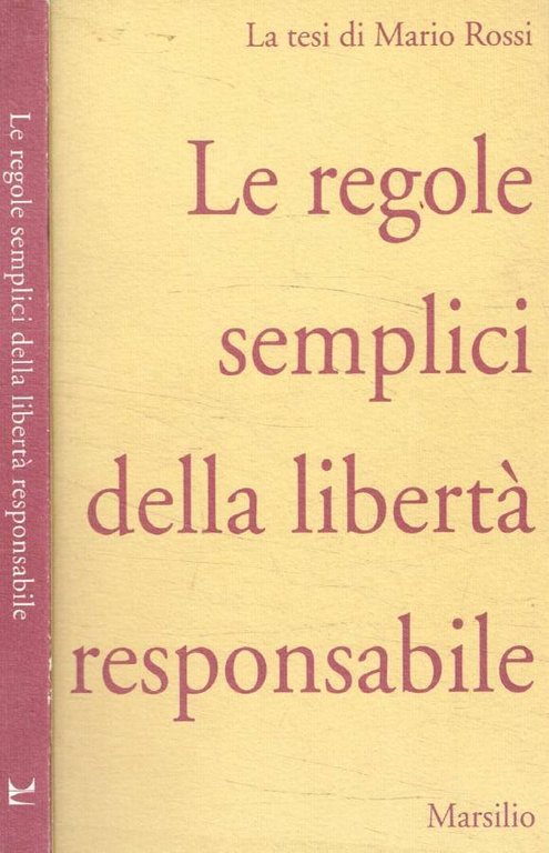 Le regole semplici della libertà responsabile | Immagine Gallery 2