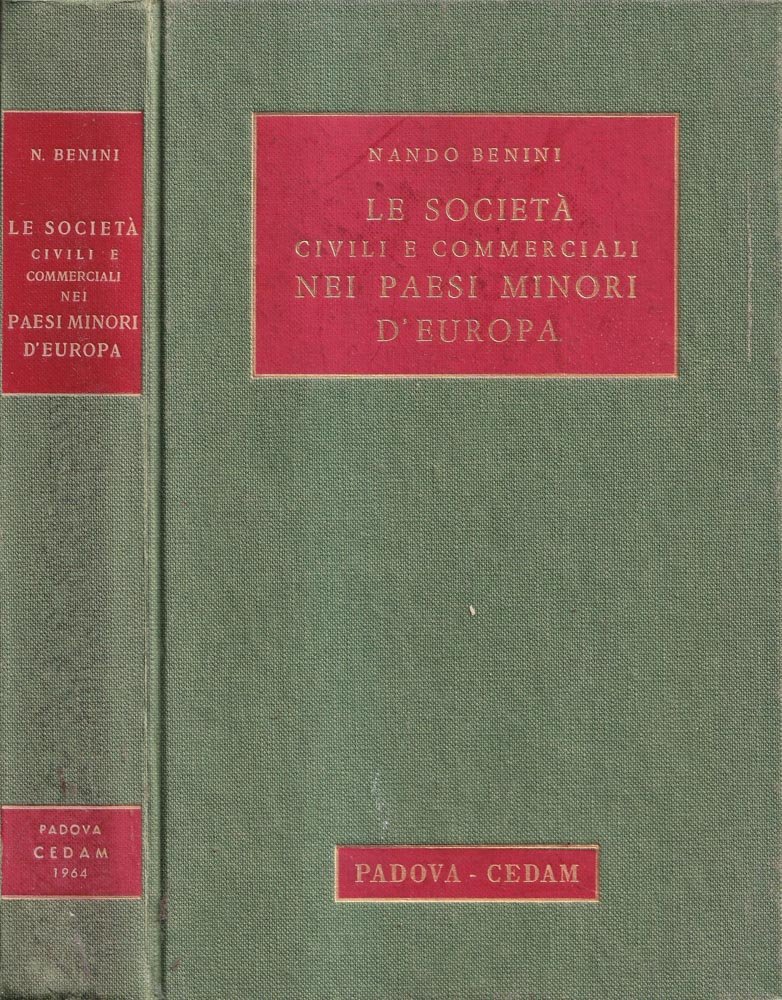 Le società civili e commerciali nei paesi minori d'Europa