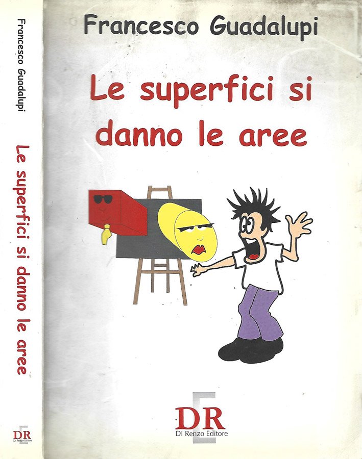 Le superfici si danno le aree