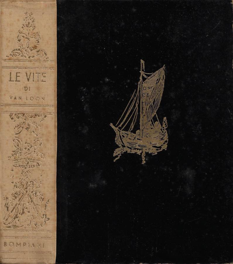 Le Vite di Van Loon (Vero e fedel resoconto di …