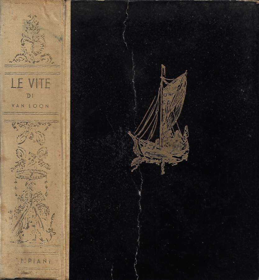 Le Vite di Van Loon (Vero e fedel resoconto di …