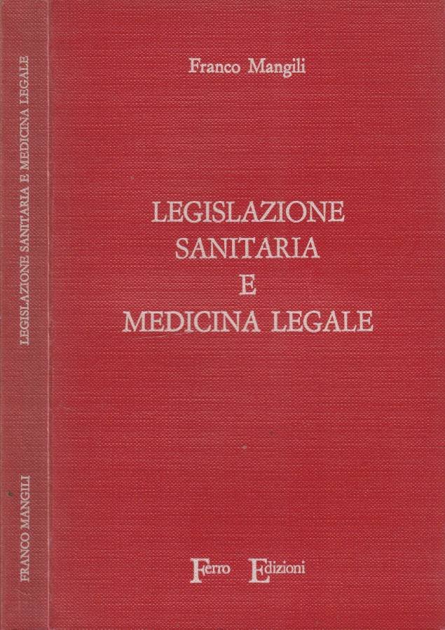 Legislazione sanitaria e medicina legale