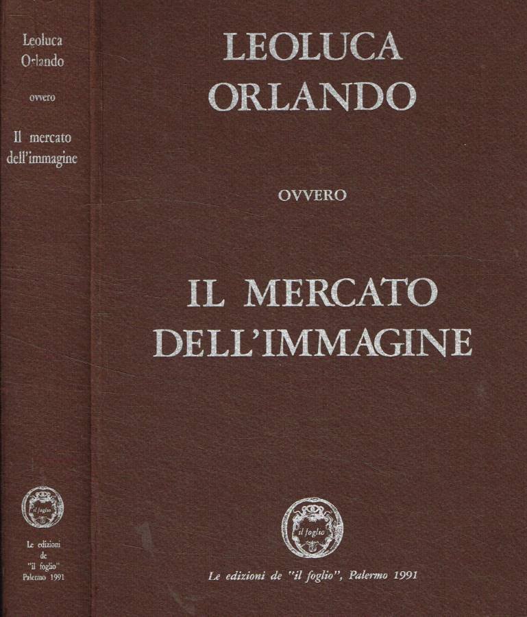 Leoluca Orlando ovvero il mercato dell'immagine