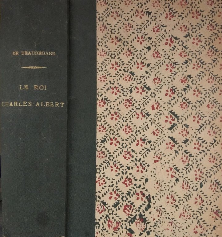 Les dernières annèes du roi Charles Albert