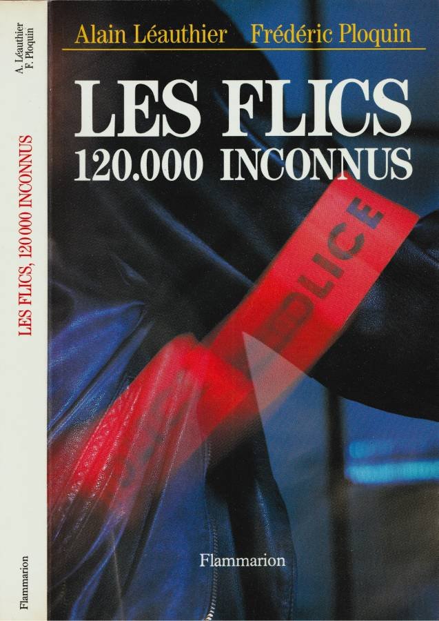 Les Flics 120000 inconnus