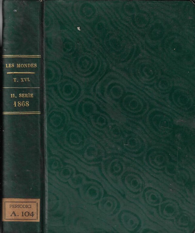 Les mondes revue hebdomadaire des sciences et de leurs applications …