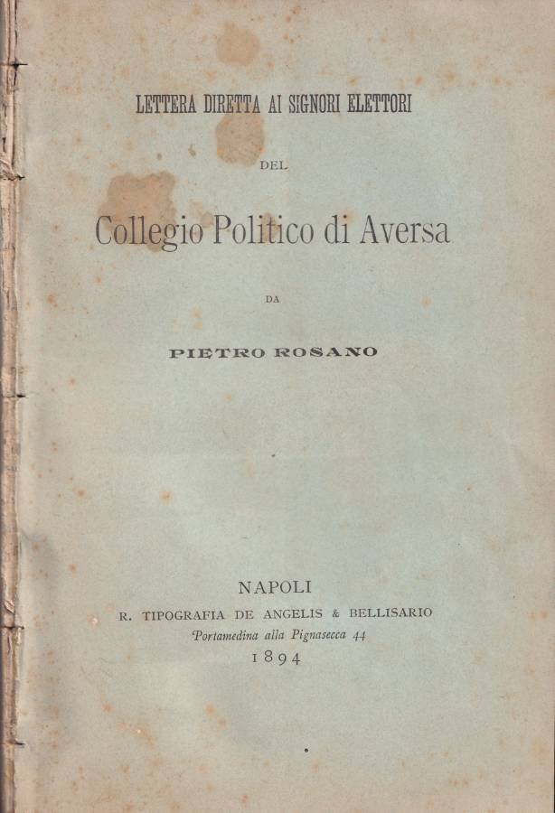 Lettera diretta ai signori elettori del Collegio Politico di Aversa