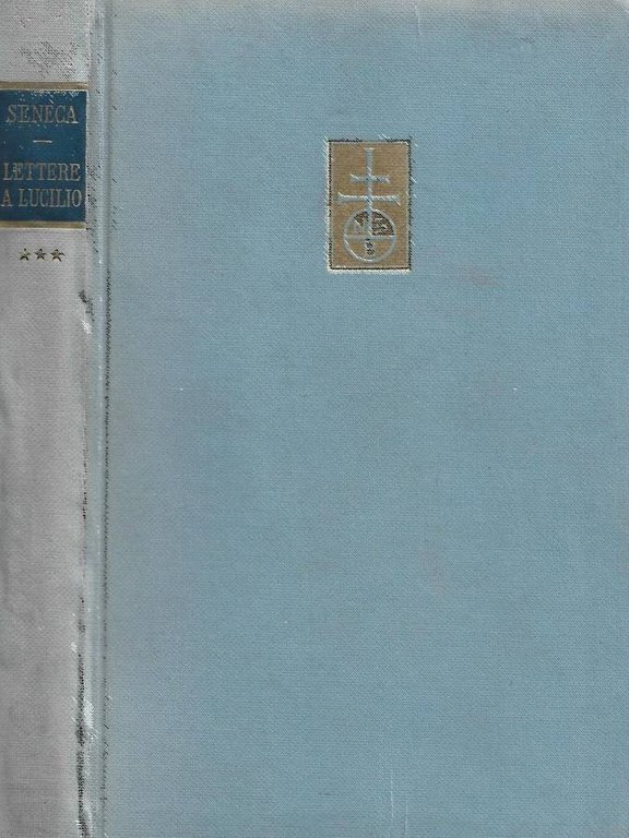 Lettere a Lucilio. Libri XV-XX