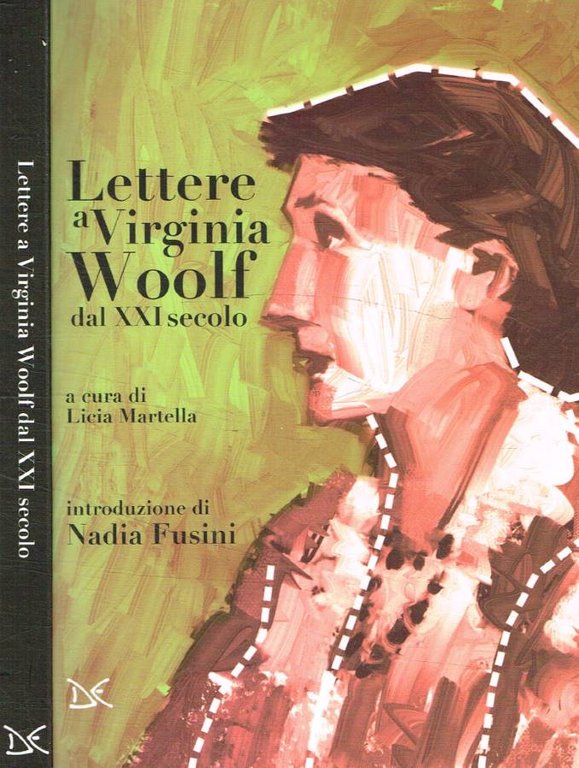 Lettere a Virginia Woolf dal XXI secolo