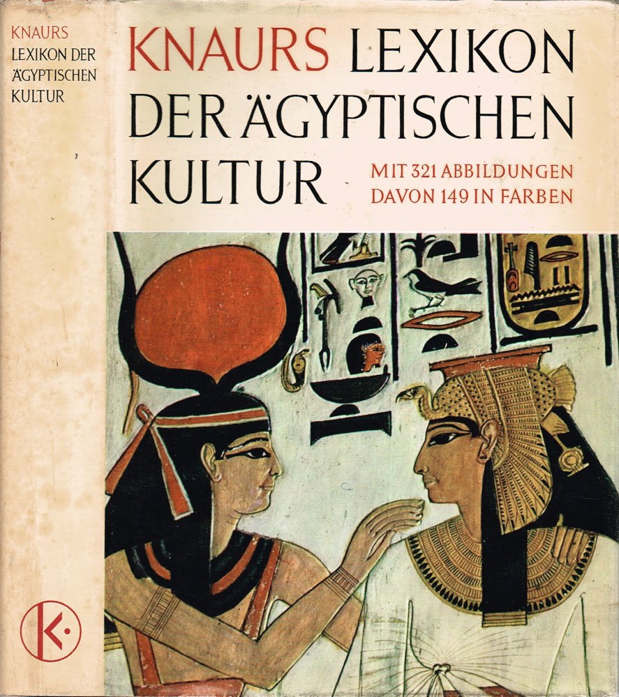 Lexikon der Agyptischen Kultur