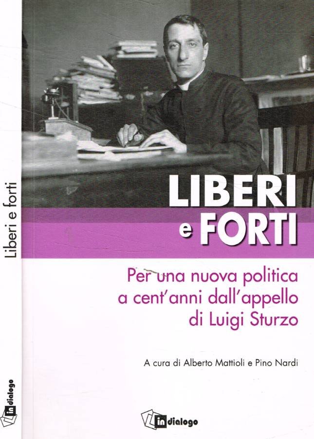 Liberi e forti