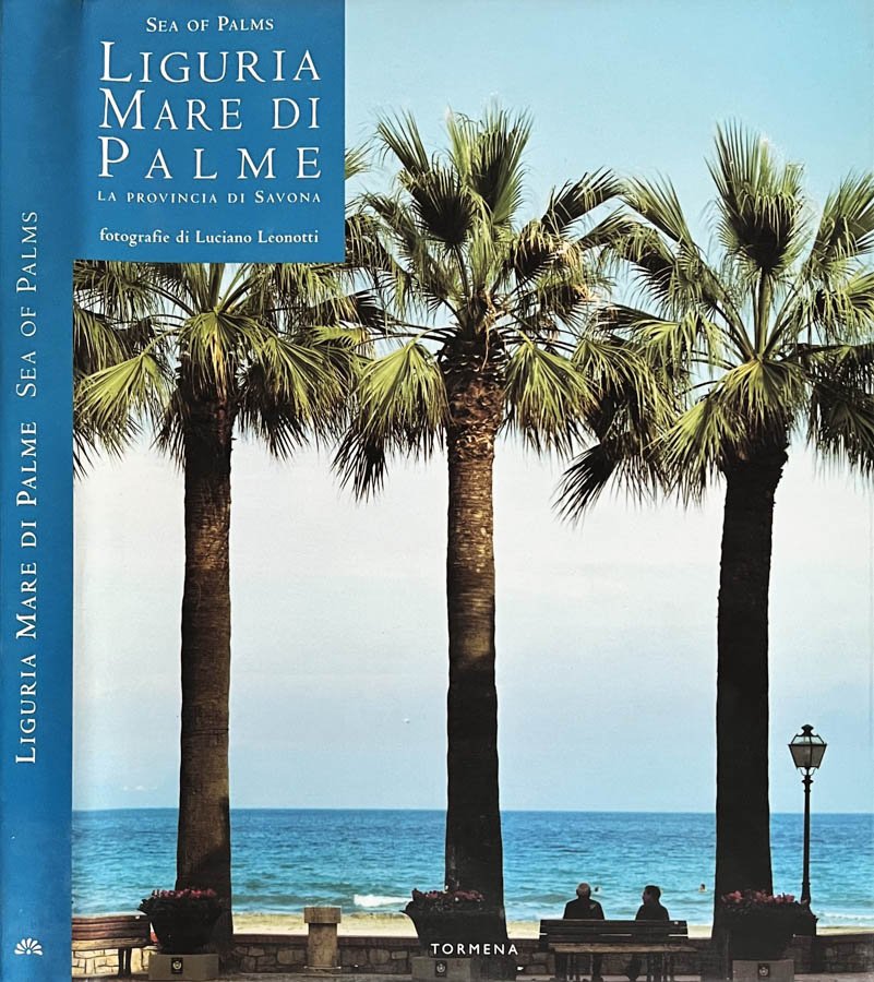 Liguria mare di palme / Liguria sea of palms
