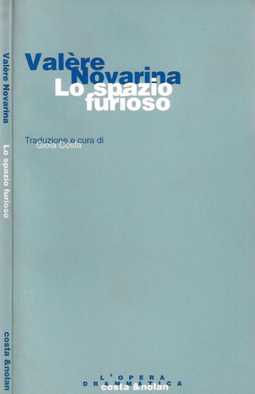 Lo spazio furioso