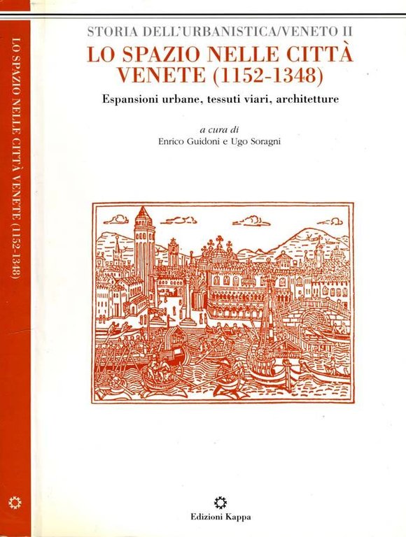 Lo Spazio Nelle Città Venete (1152-1348)