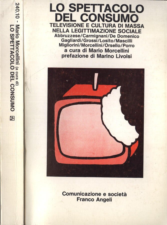 Lo spettacolo del consumo