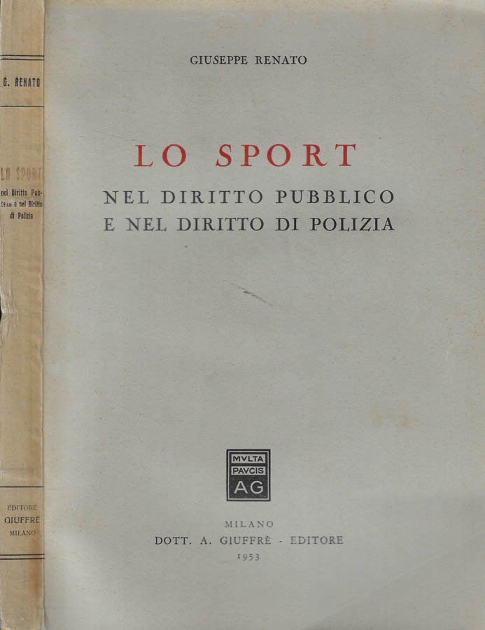 Lo sport nel diritto pubblico e nel diritto di polizia