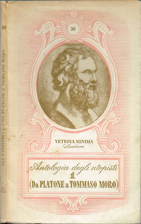 Lo Stato perfetto - Antologia degli utopisti | Immagine Gallery 2
