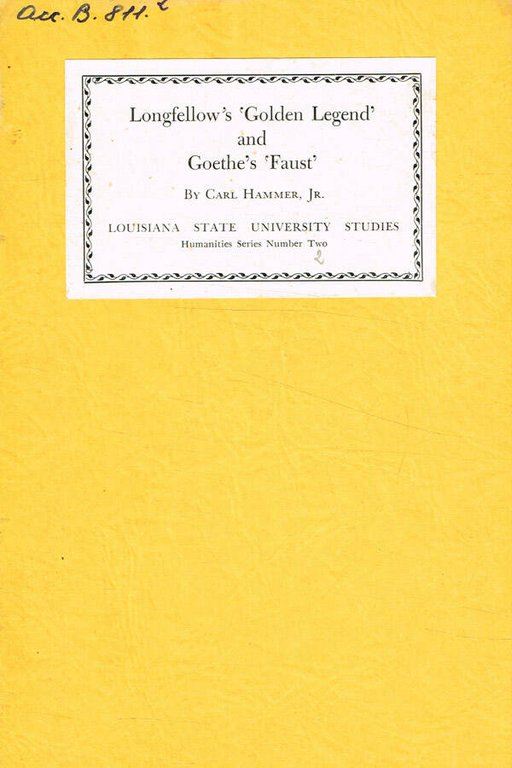 Longfellow's Golden Legend and Goethe's Faust