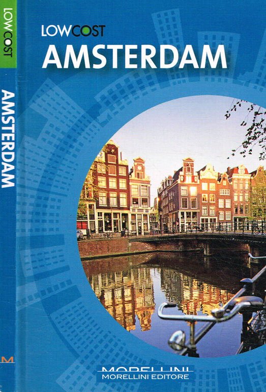Low Cost. Amsterdam