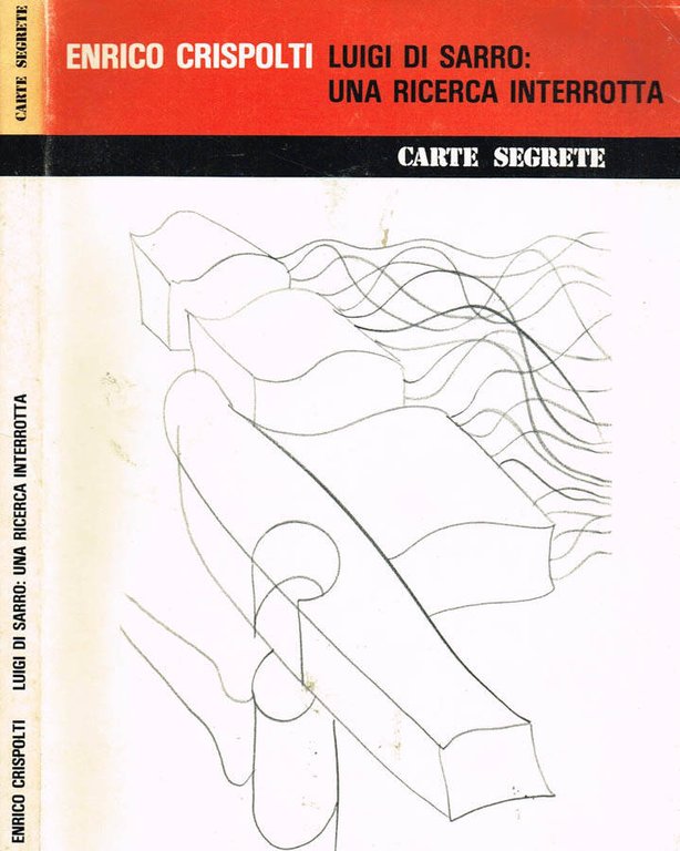 LUIGI SARRO: UNA RICERCA INTERROTTA