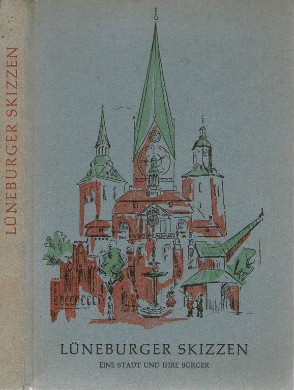 Lüneburger Skizzen